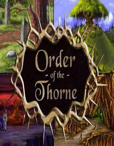 Descargar The Order of the Thorne The Kings Challenge [ENG][SKIDROW] por Torrent